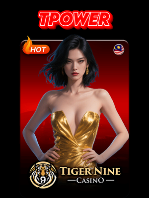 TPOWR Live Casino - TIGER NINE CASINO